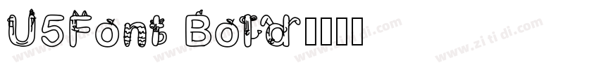 U5Font Bold字体转换